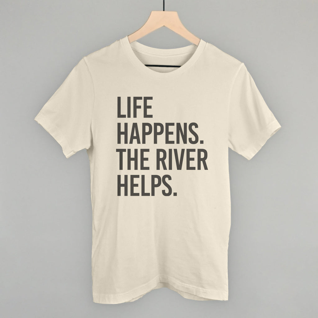 Life Happens The River Helps T-Shirts, Hoodie, Sweatshirt | RetroVerseTees.com (Image 2)