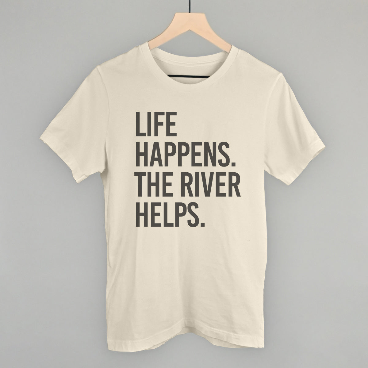Life Happens The River Helps T-Shirts, Hoodie, Sweatshirt | RetroVerseTees.com (Image 2)