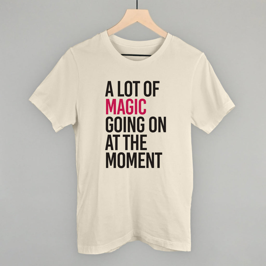 A Lot Of Magic Going On At The Moment T-Shirts, Hoodie, Sweatshirt | RetroVerseTees.com (Image 3)