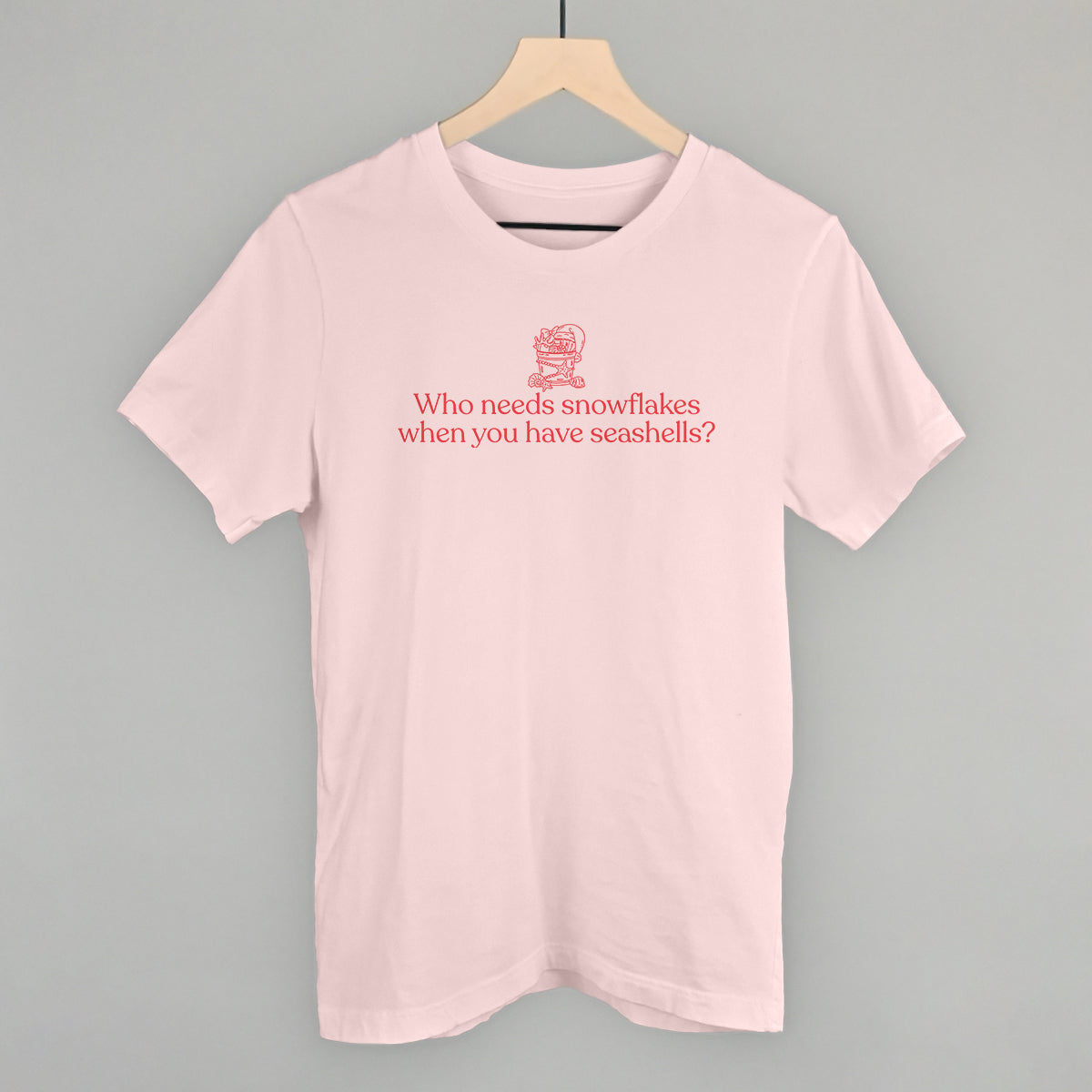 Who Needs Snowflakes When You Have Seashells T-Shirts, Hoodie, Sweatshirt | RetroVerseTees.com (Image 1)
