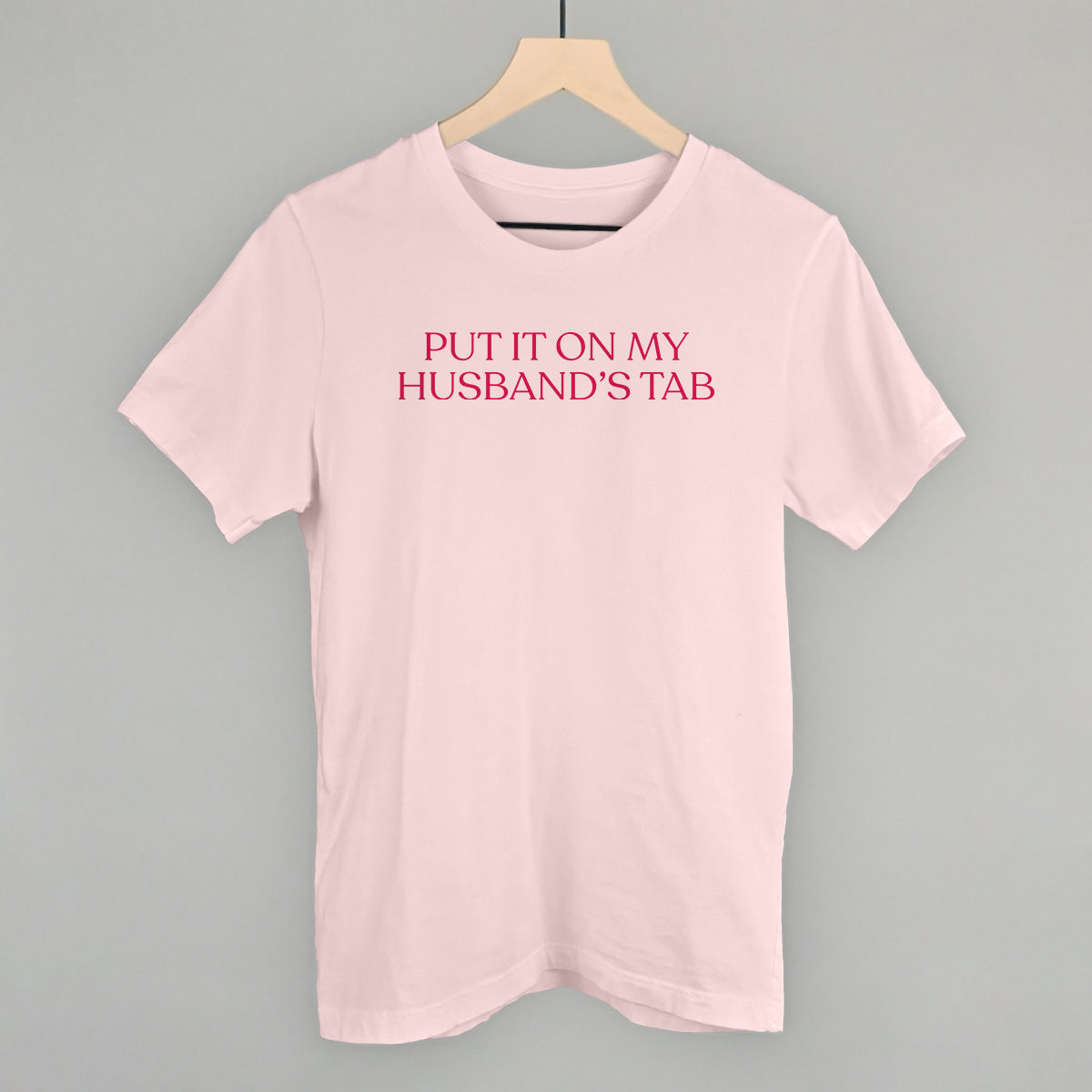 Put It On My Husband's Tab (Pink) T-Shirts, Hoodie, Sweatshirt | RetroVerseTees.com (Image 2)
