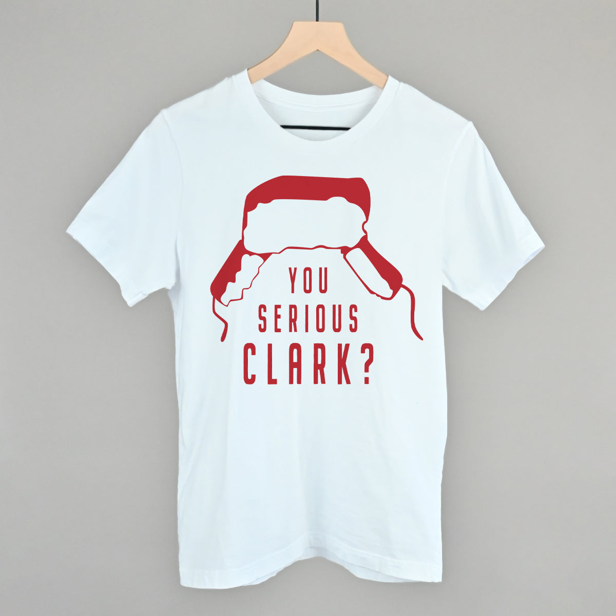 You Serious Clark? T-Shirts, Hoodie, Sweatshirt | RetroVerseTees.com (Image 3)
