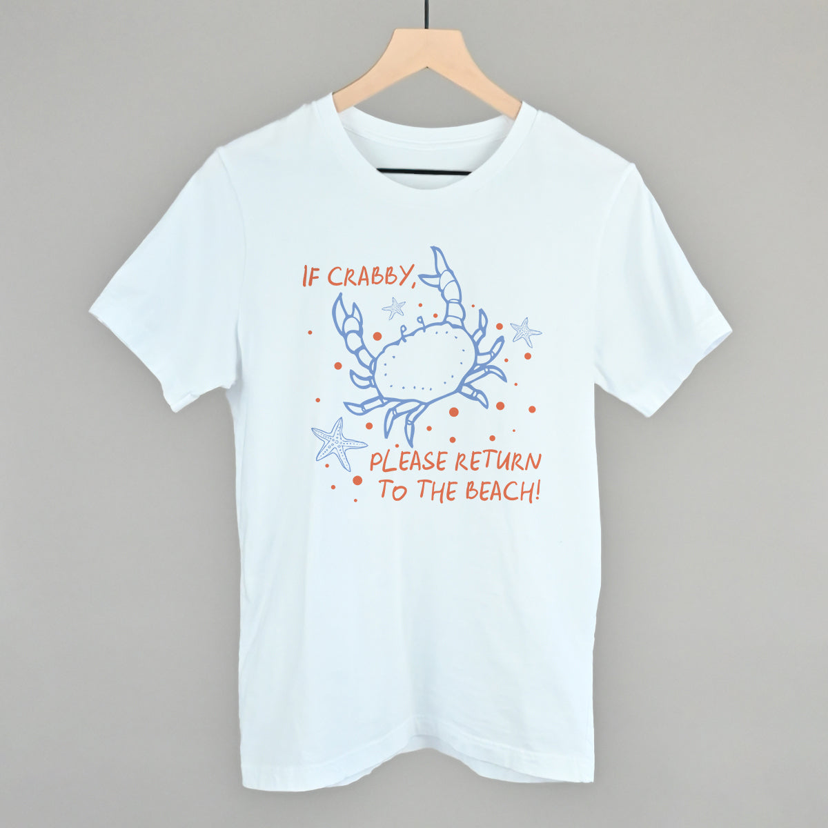 If Crabby, Please Return To The Beach T-Shirts, Hoodie, Sweatshirt | RetroVerseTees.com (Image 3)