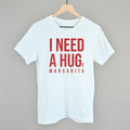 I Need A Hug T-Shirts, Hoodie, Sweatshirt | RetroVerseTees.com (Image 1)