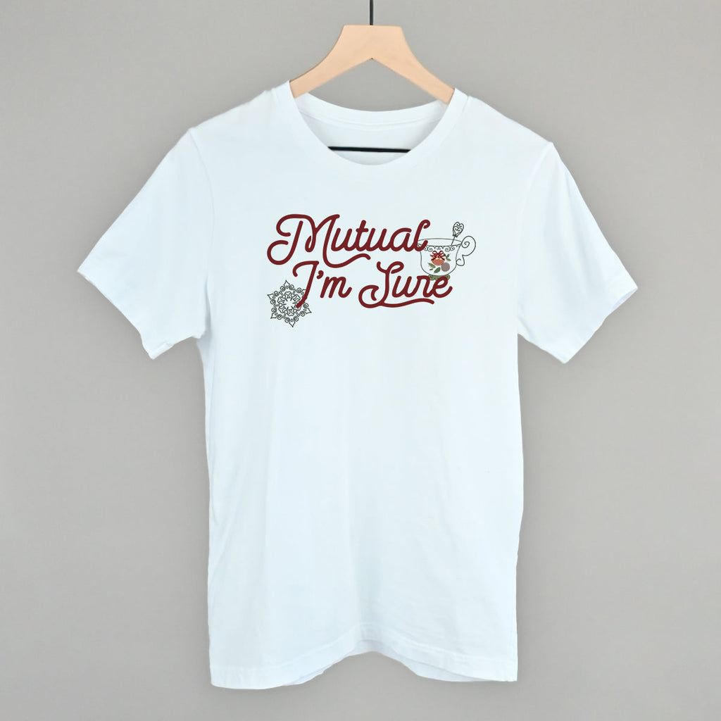 Mutual I'm Sure T-Shirts, Hoodie, Sweatshirt | RetroVerseTees.com (Image 1)