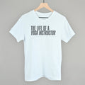 The Life Of A Yoga Instructor T-Shirts, Hoodie, Sweatshirt | RetroVerseTees.com (Image 1)