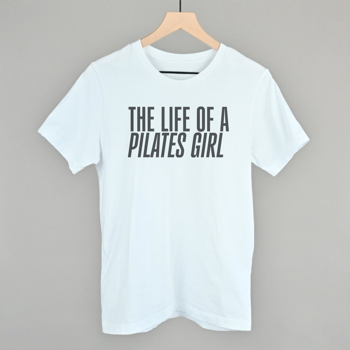 The Life Of A Pilates Girl T-Shirts, Hoodie, Sweatshirt | RetroVerseTees.com (Image 3)