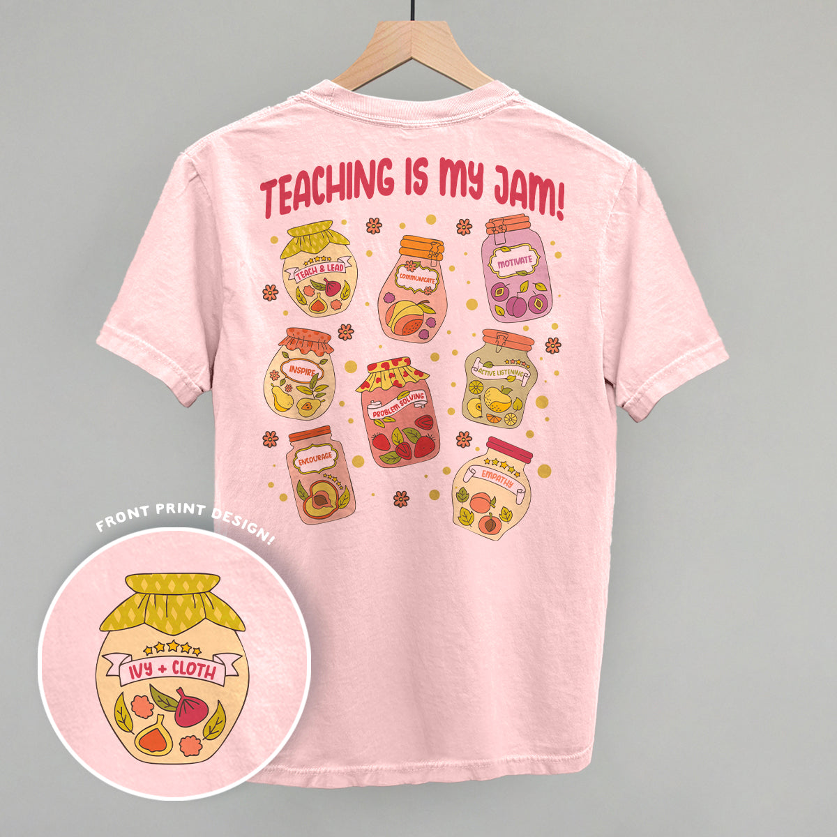 Teaching Is My Jam (Back Print) T-Shirts, Hoodie, Sweatshirt | RetroVerseTees.com (Image 1)