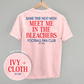 Meet Me In The Bleachers (Back Print) T-Shirts, Hoodie, Sweatshirt | RetroVerseTees.com (Image 1)