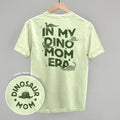 In My Dino Mom Era (Back Print) T-Shirts, Hoodie, Sweatshirt | RetroVerseTees.com (Image 1)