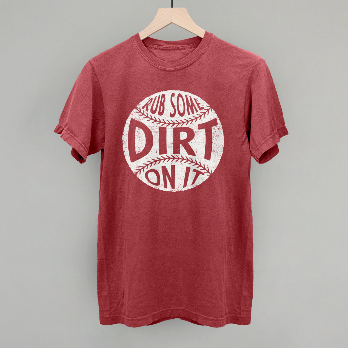 Rub Some Dirt On It T-Shirts, Hoodie, Sweatshirt | RetroVerseTees.com (Image 5)
