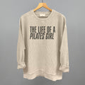 The Life Of A Pilates Girl T-Shirts, Hoodie, Sweatshirt | RetroVerseTees.com (Image 1)