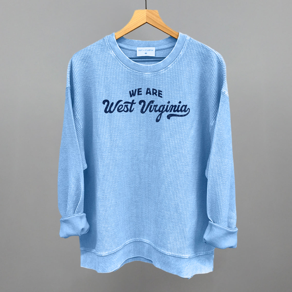 We Are West Virginia T-Shirts, Hoodie, Sweatshirt | RetroVerseTees.com (Image 1)