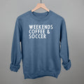 Weekends Coffee & Soccer T-Shirts, Hoodie, Sweatshirt | RetroVerseTees.com (Image 1)