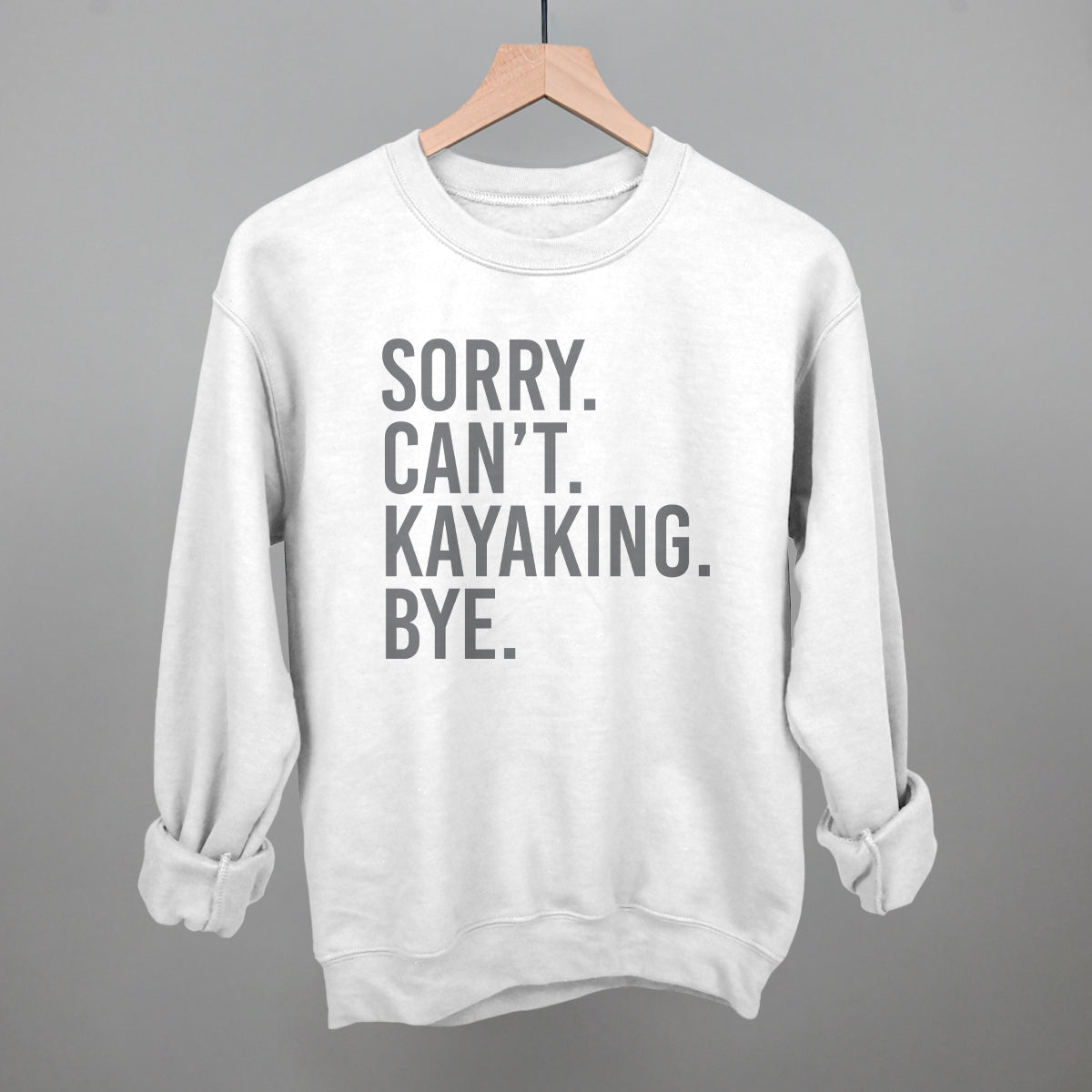 Sorry Can't Kayaking Bye T-Shirts, Hoodie, Sweatshirt | RetroVerseTees.com (Image 2)