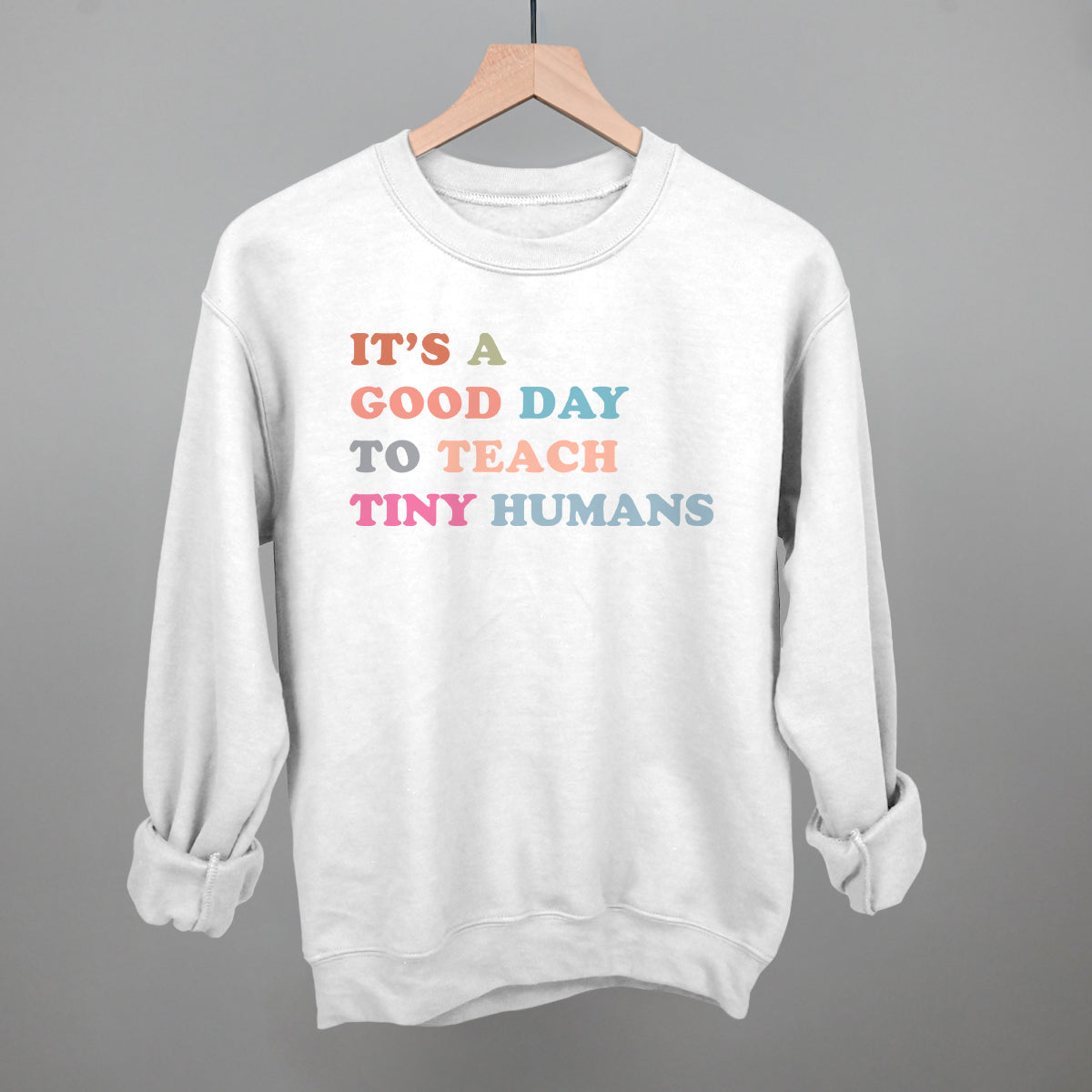 It's A Good Day To Teach Tiny Humans T-Shirts, Hoodie, Sweatshirt | RetroVerseTees.com (Image 2)