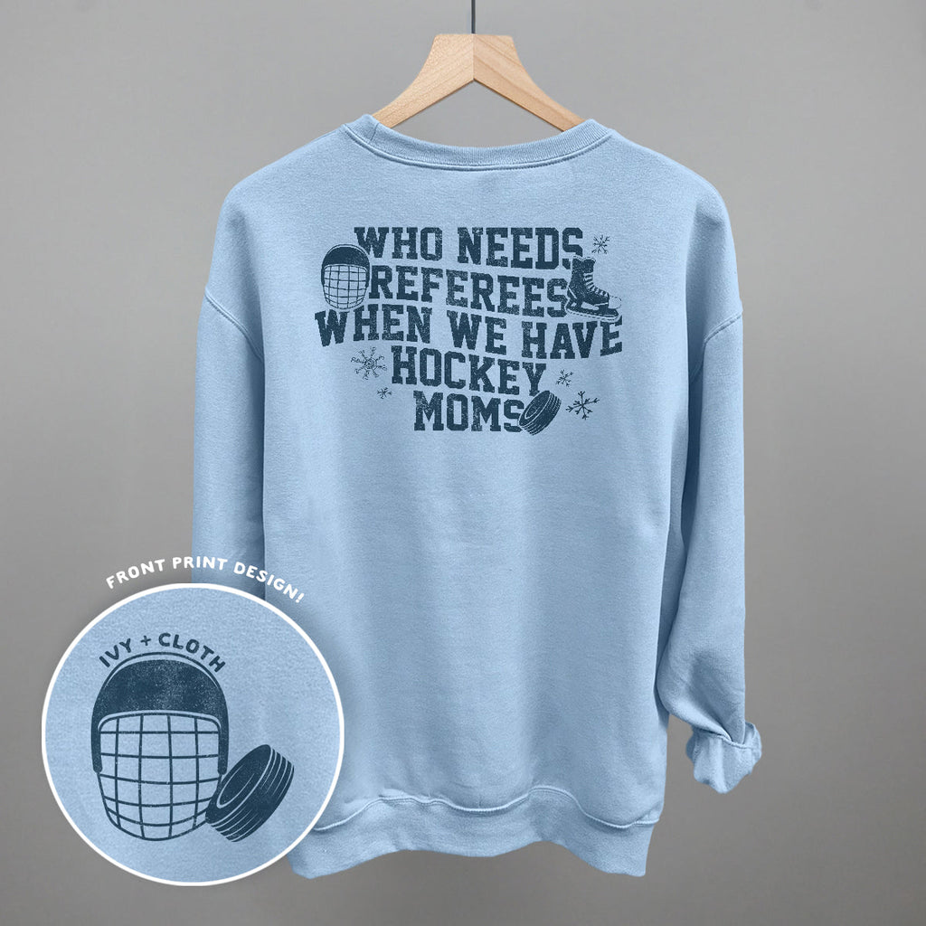 When You Have Hockey Moms (Back Print) T-Shirts, Hoodie, Sweatshirt | RetroVerseTees.com (Image 4)