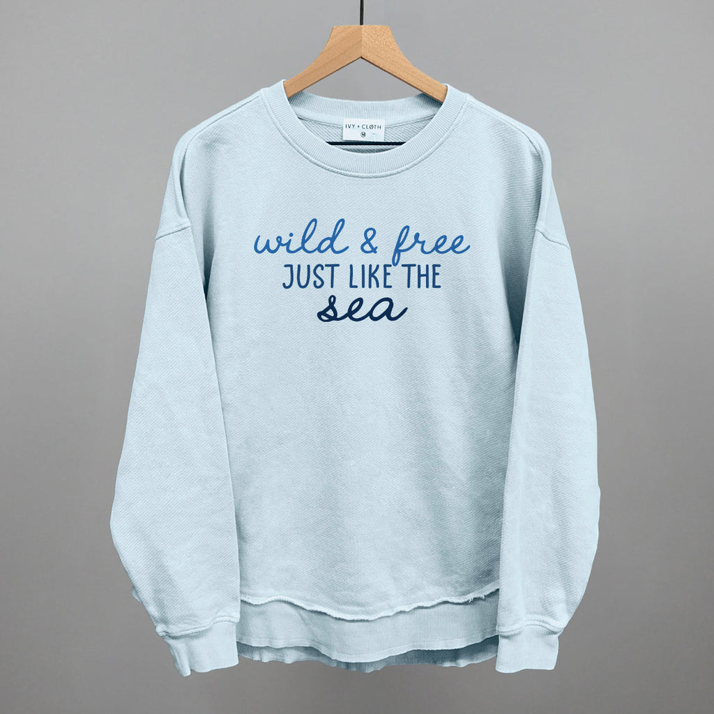 Wild & Free Just Like The Sea T-Shirts, Hoodie, Sweatshirt | RetroVerseTees.com (Image 5)