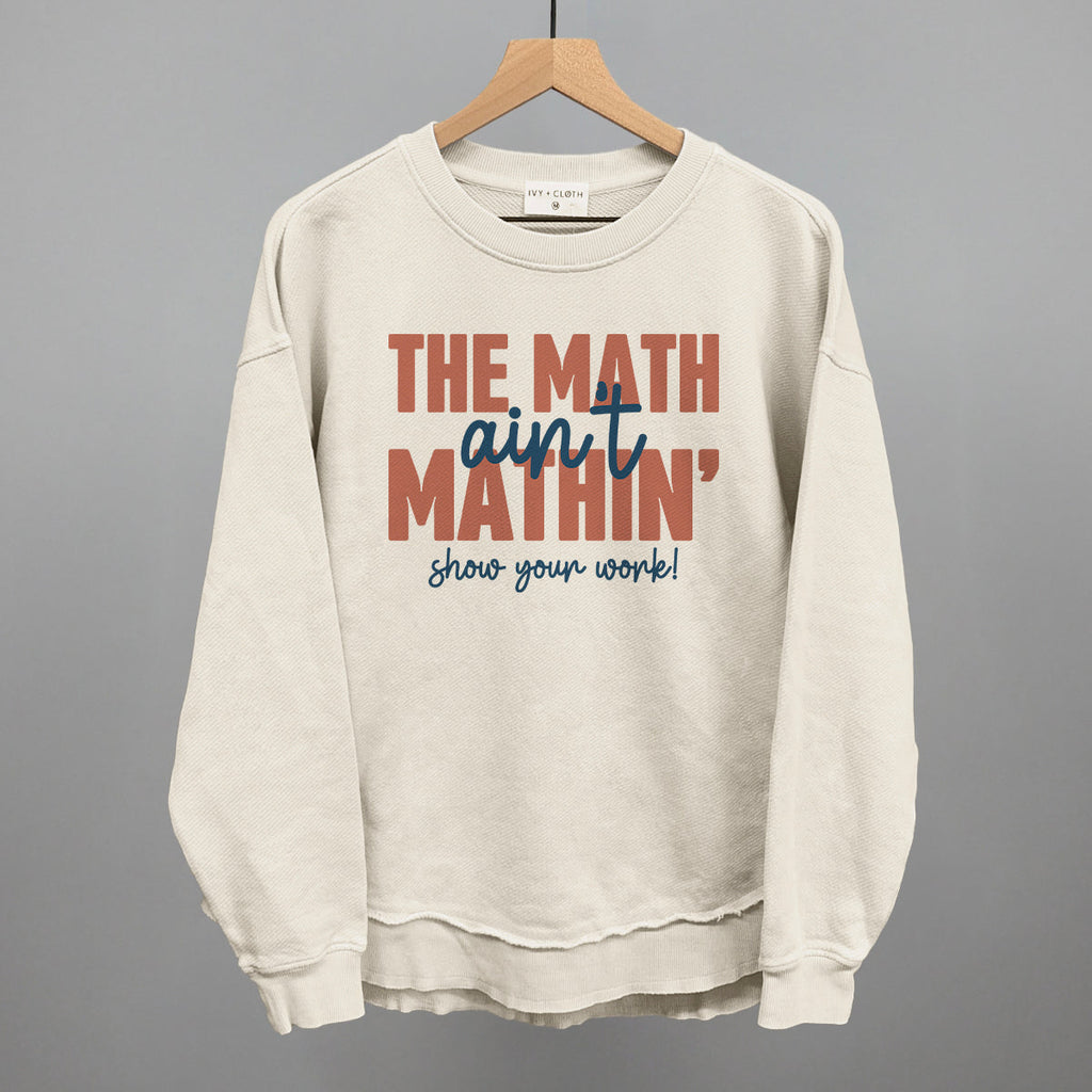 The Math Ain't Mathin' T-Shirts, Hoodie, Sweatshirt | RetroVerseTees.com (Image 5)