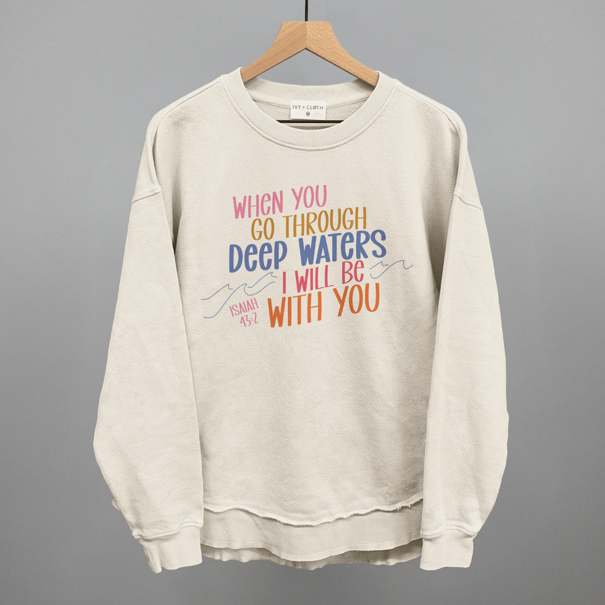 When You Go Through Deep Waters Isaiah 43:2 T-Shirts, Hoodie, Sweatshirt | RetroVerseTees.com (Image 4)