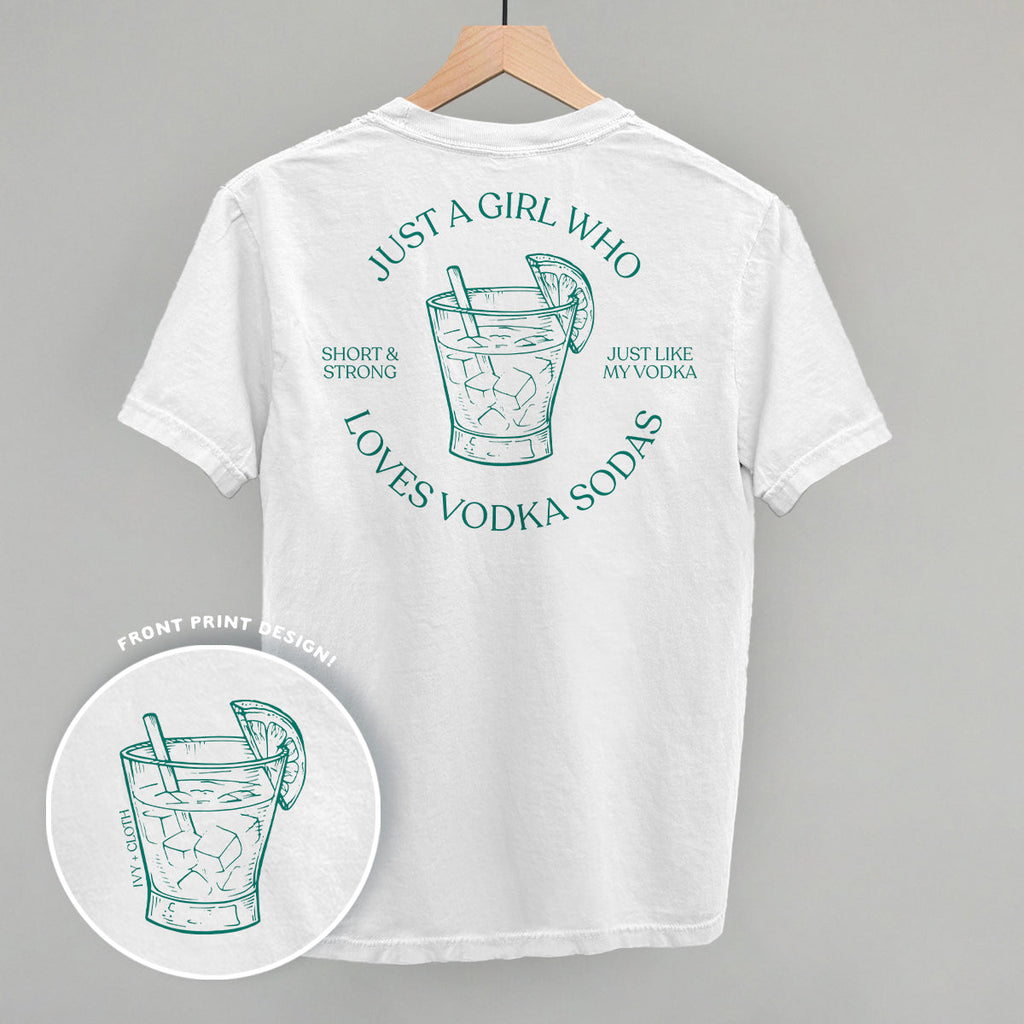 Just A Girl Who Loves Vodka Sodas (Back Print) T-Shirts, Hoodie, Sweatshirt | RetroVerseTees.com (Image 4)
