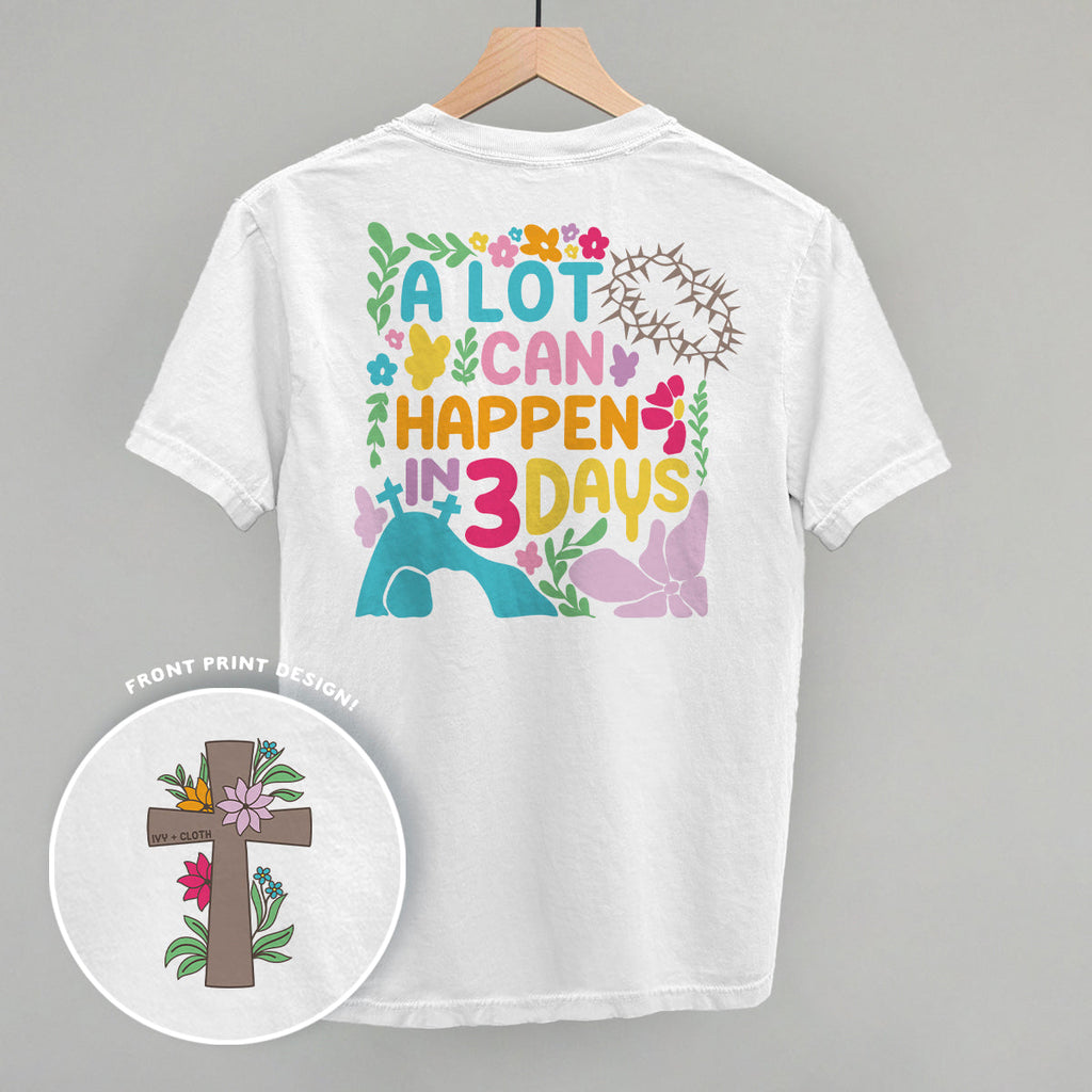 A Lot Can Happen In 3 Days (Back Print) T-Shirts, Hoodie, Sweatshirt | RetroVerseTees.com (Image 2)