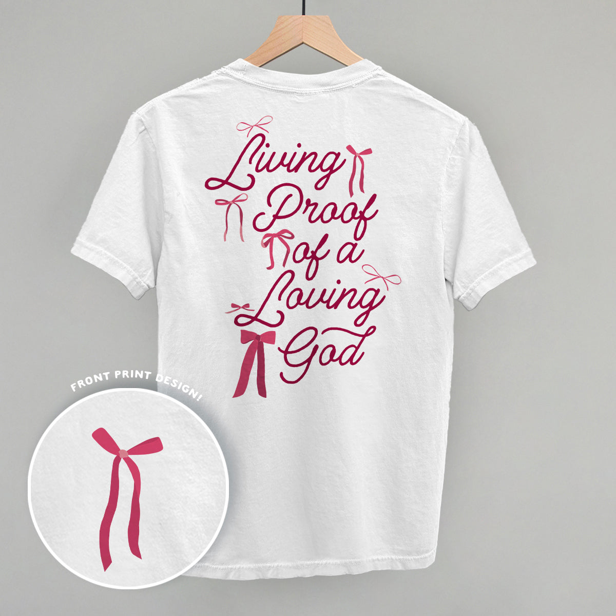 Living Proof Of A Loving God Back Print T-Shirts, Hoodie, Sweatshirt | RetroVerseTees.com (Image 3)