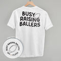 Busy Raising Ballers Football (Back Print) T-Shirts, Hoodie, Sweatshirt | RetroVerseTees.com (Image 1)