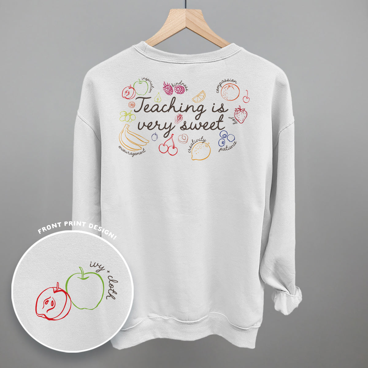 Teaching Is Very Sweet Fruit (Back Print) T-Shirts, Hoodie, Sweatshirt | RetroVerseTees.com (Image 3)