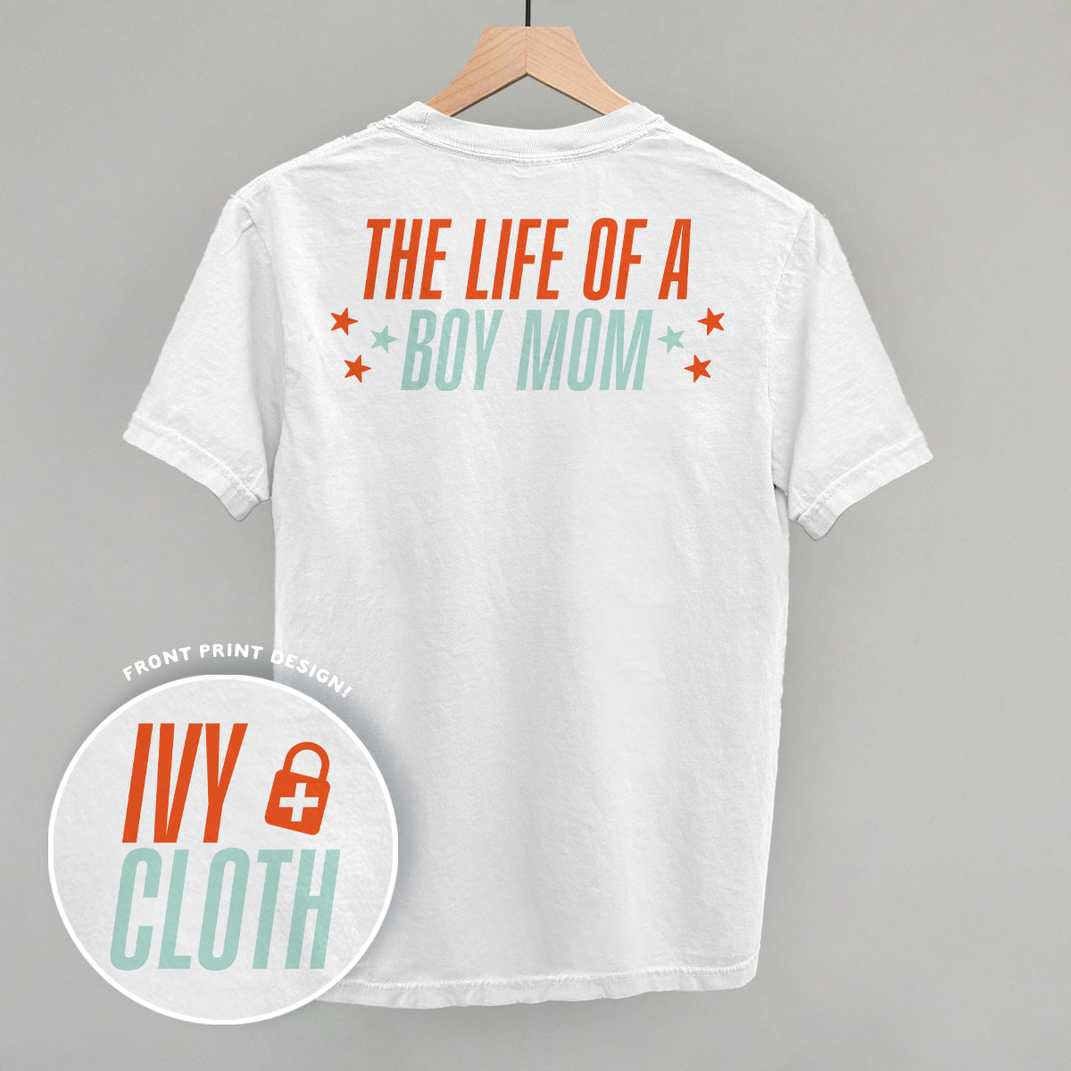 The Life Of A Boy Mom (Back Print) T-Shirts, Hoodie, Sweatshirt | RetroVerseTees.com (Image 2)