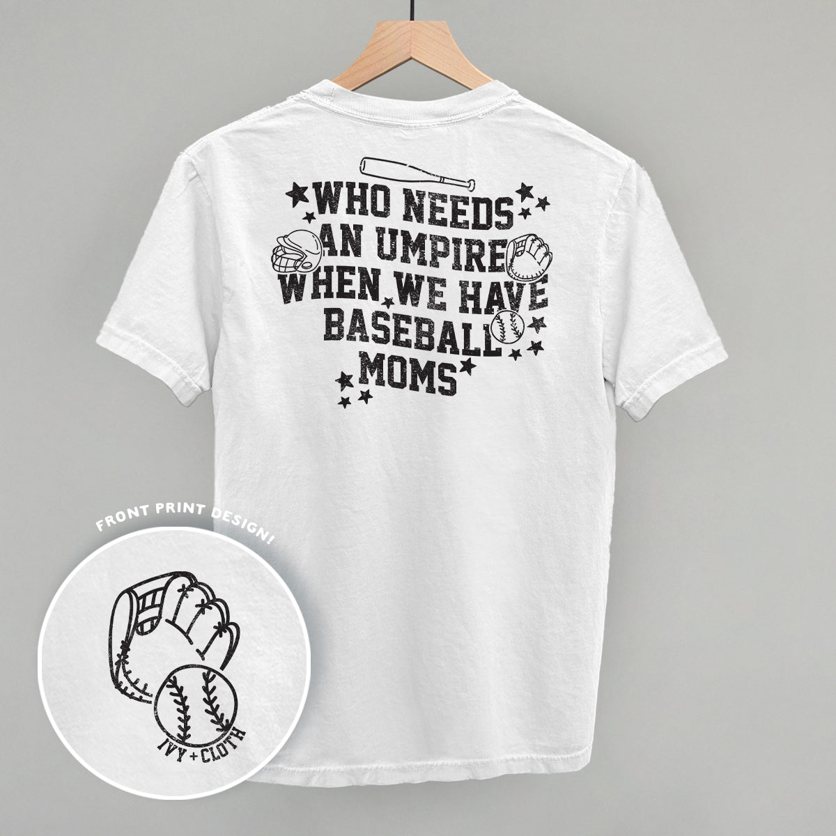 When We Have Baseball Moms (Back Print) T-Shirts, Hoodie, Sweatshirt | RetroVerseTees.com (Image 1)