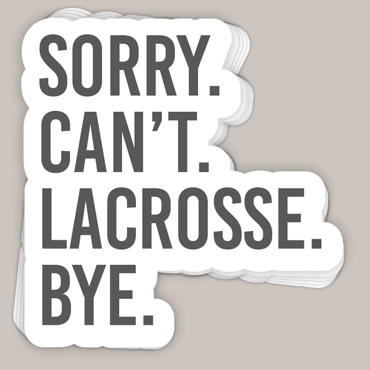 Sorry Can't Lacrosse Bye Decal T-Shirts, Hoodie, Sweatshirt | RetroVerseTees.com (Image 1)