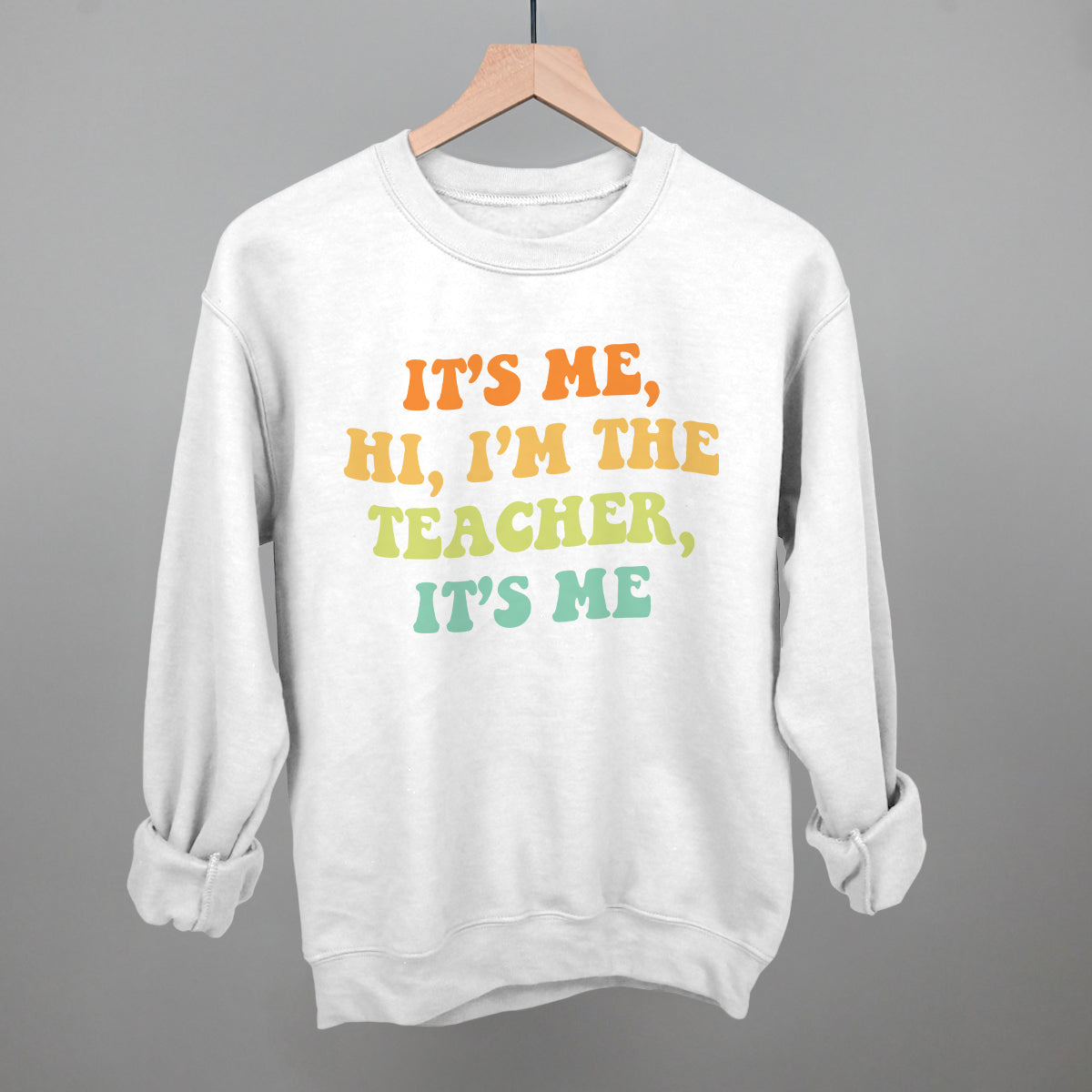 I'm The Teacher It's Me T-Shirts, Hoodie, Sweatshirt | RetroVerseTees.com (Image 4)