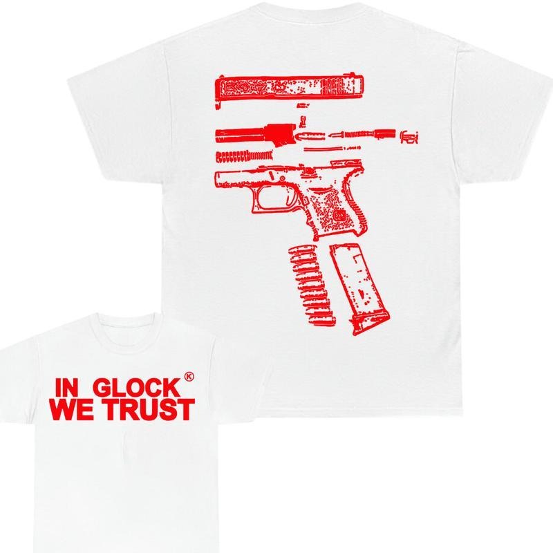IN GLOCK WE TRUST 2 side T-shirt,Design Red, Menswear Top , GIft For Men,Full color, T-shirt For Men Hoodie, Sweatshirt