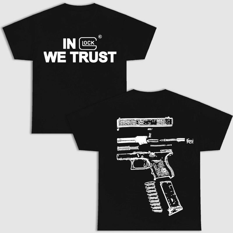 IN GLOCK WE TRUST DOUBLE SIDE MULTI COLOR SHIRT Menswear Top New Design Streetwear Hoodie, Sweatshirt | RetroVerseTees.com