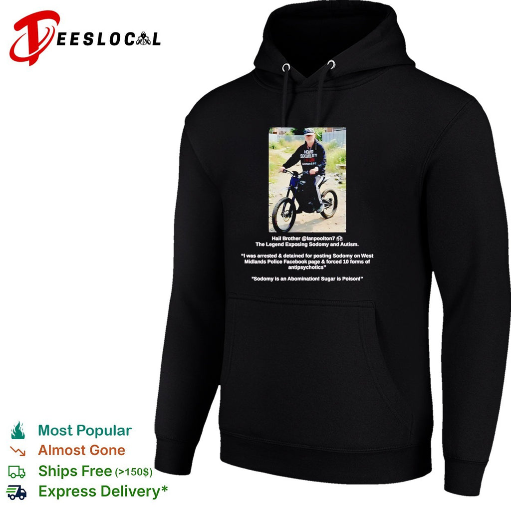 Ian Poolton The Legend Exposing Sodomy and Autism shirt