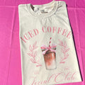 Iced Coffee Social Club LONG SLEEVE Comfort Colors T-Shirt Hoodie, Sweatshirt | RetroVerseTees.com