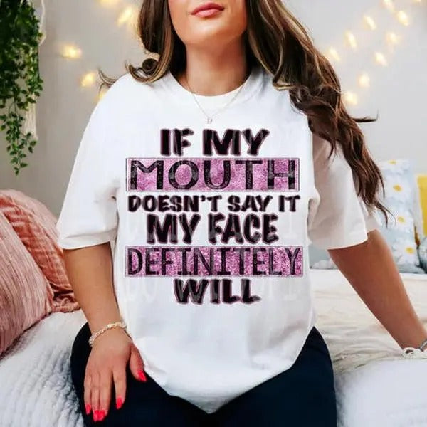 If My Mouth Doesn't Say It DTF Transfers - THIS IS NOT A SHIRT Hoodie, Sweatshirt | RetroVerseTees.com