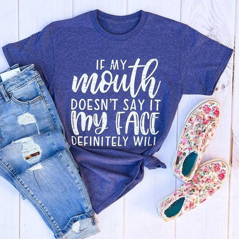 If My Mouth Doesn't Say It Graphic T-shirt Hoodie, Sweatshirt | RetroVerseTees.com