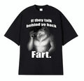 If They Talk Behind Yo Back Fart Wolf Literally Me Funny Meme Emo T-shirt Hoodie, Sweatshirt | RetroVerseTees.com