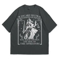 If You Are Neutral In Situations Of Injustice Shirt, Liberal Feminist Human Rights | Leftist Shirt | Social Justice...