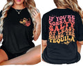 If You're Gonna Be Salty At Least Bring The Tequila Unisex T-Shirt, Funny Tequila Front And Back Shirt, Funny Drinking...