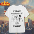 If the cops come a knockin’ don’t go a talkin series The Simpsons shirt