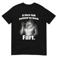 If they talk behind yo back fart sitting wolf literally me Shirt Hoodie, Sweatshirt | RetroVerseTees.com