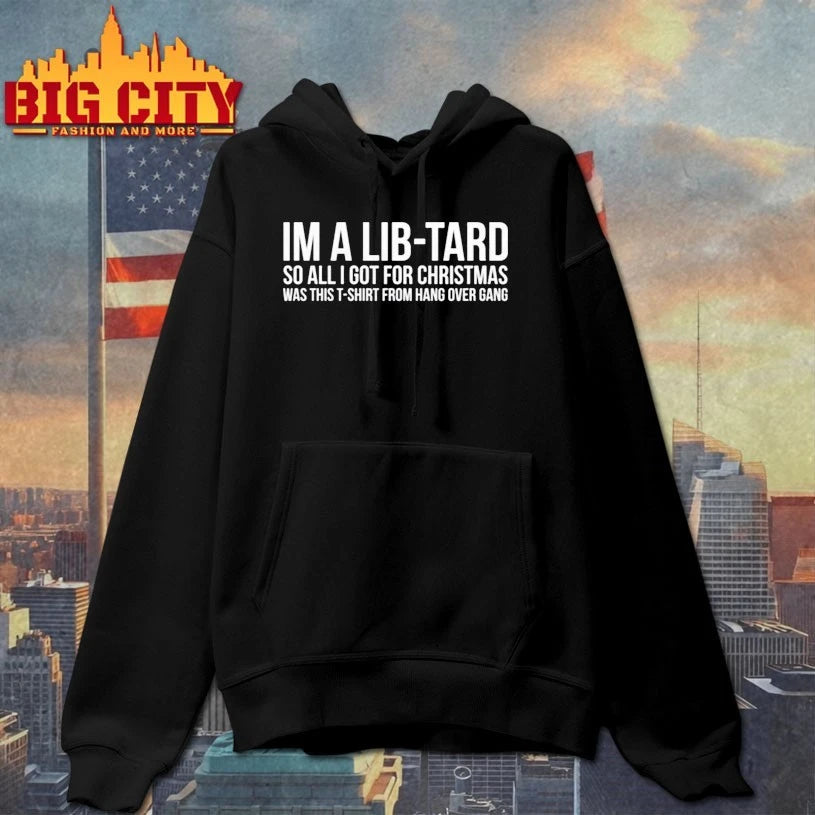 I’m A Libtard So All I Got For Christmas Was This T-Shirt From Hang Over Gang shirt