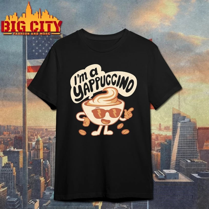 I’m A Yappuccino shirt