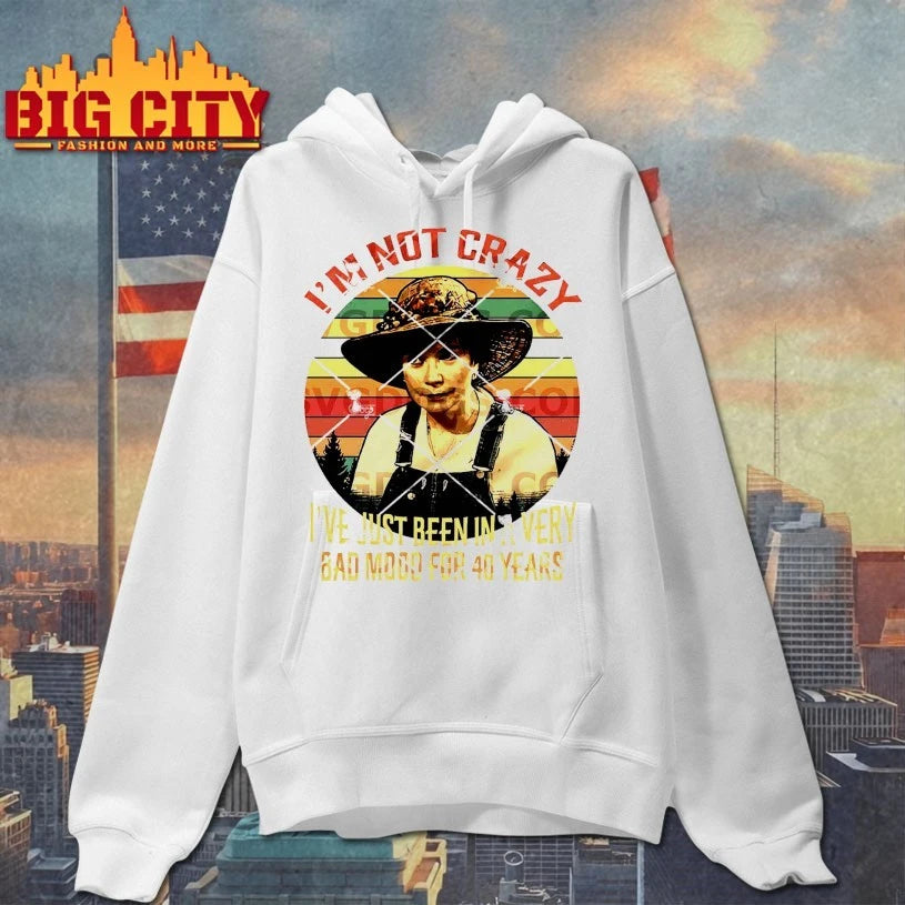I’m Not Crazy I’ve Just Been In A Very Bad Mood For 40 Years vintage Shirt