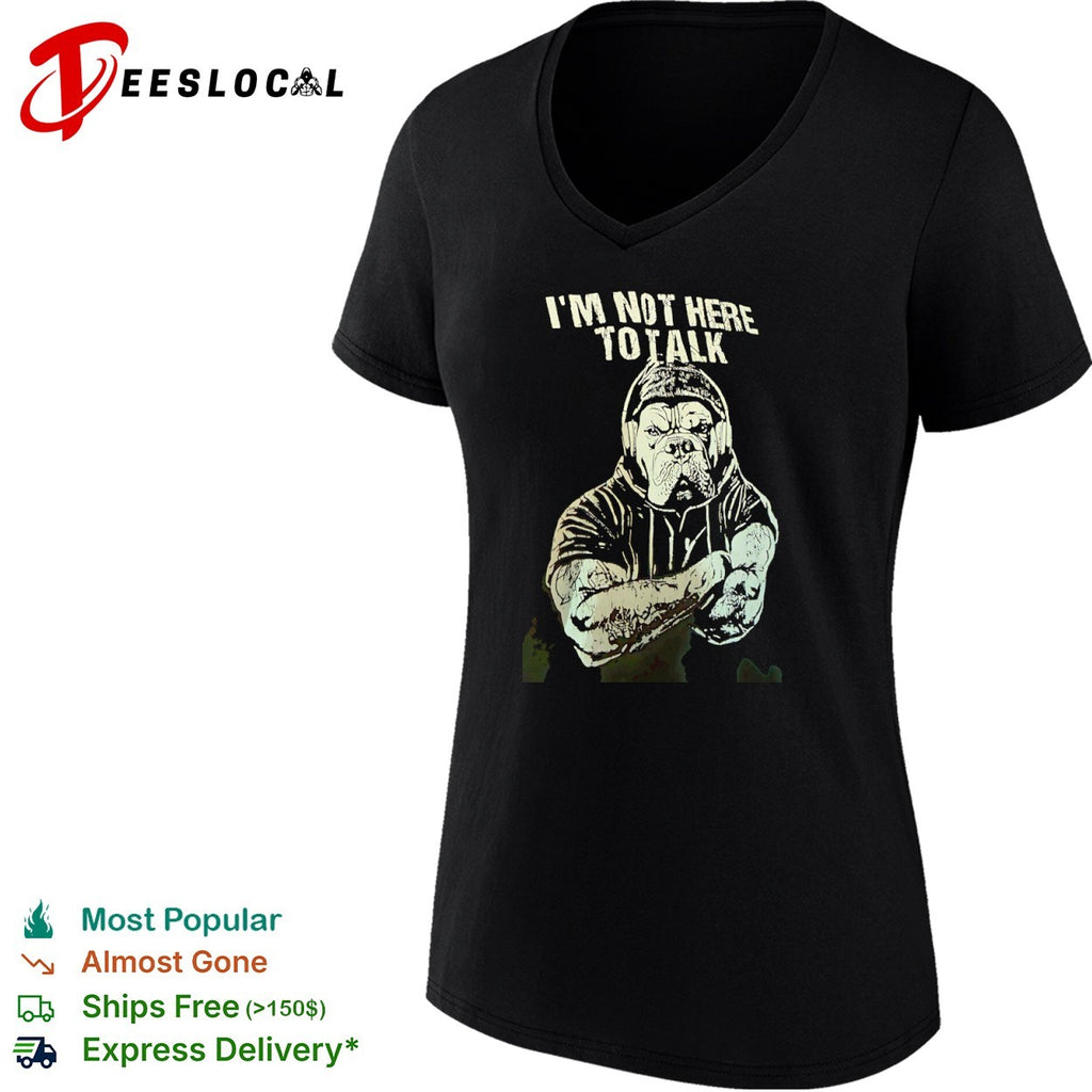 I’m not here to talk bulldog shirt
