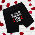 In Case Of Emergency Pull Down Boxer, Boyfriend Valentine Gift Underwear, Anniversary Gift For Husband, Funny Saying...
