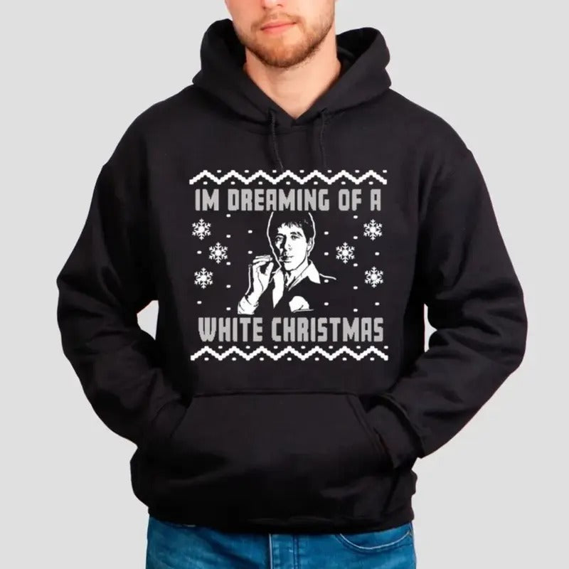 In Dreaming Of A White Christmas Ugly Sweater, Scarface White Christmas Black Or Red Sweatshirt Crew Neck, Holiday...
